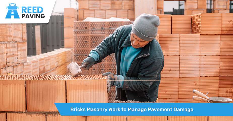 Bricks Masonry Work to Manage Pavement Damage